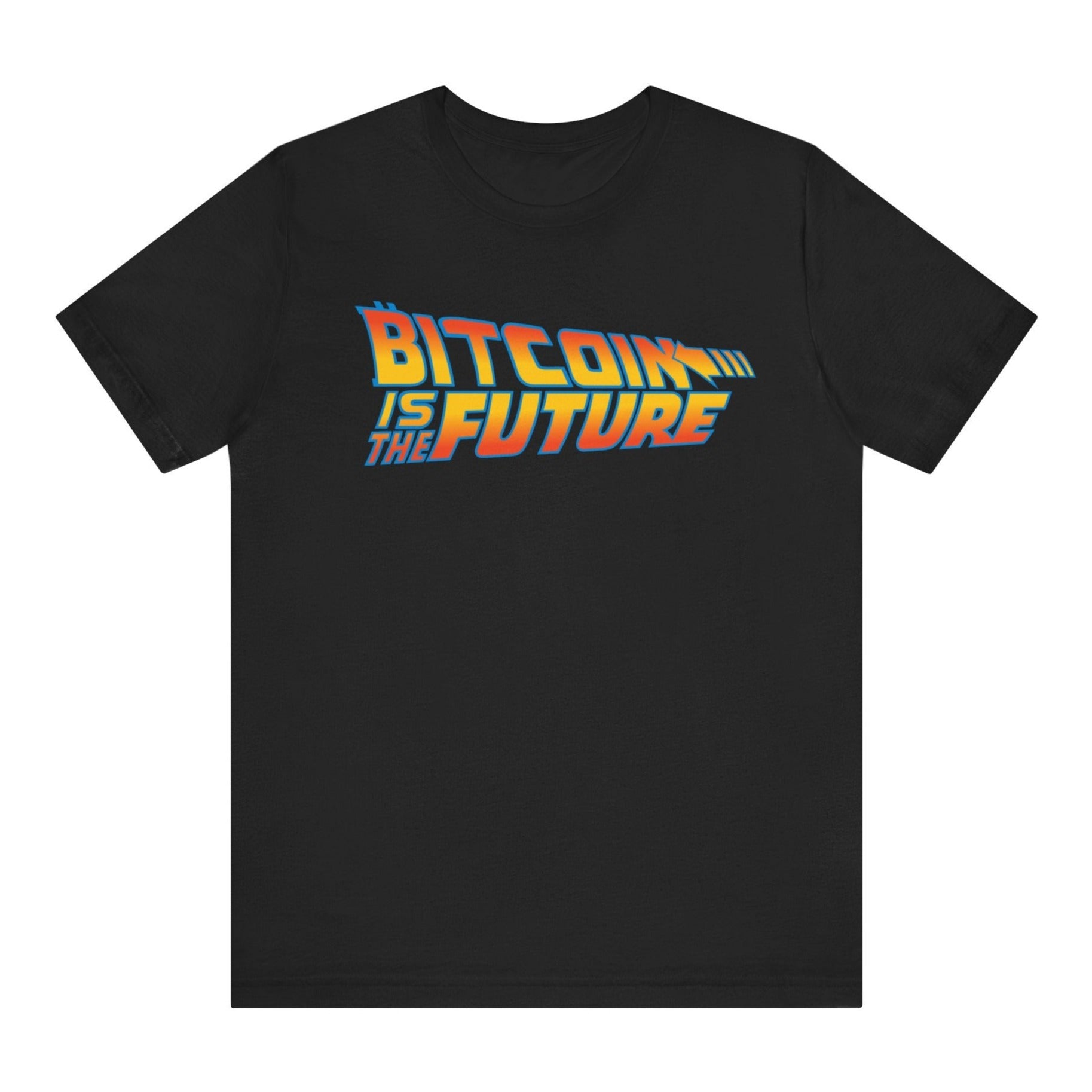 Bitcoin Is The Future Black T-Shirt
