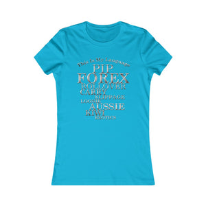 Day Trader Metallic Chrome Forex Vocabulary Turquois Women T-Shirt