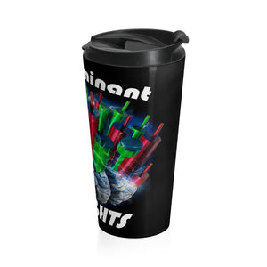 Trader Dominant Thoughts Stainless Steel Travel Mug Right Side