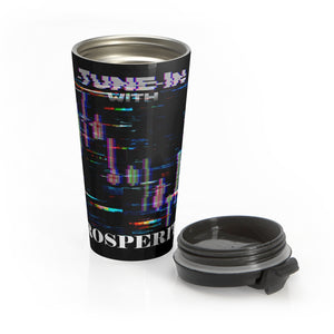 Tune In with Prosperity Black Stainless Steel Travel Mug Open Cap