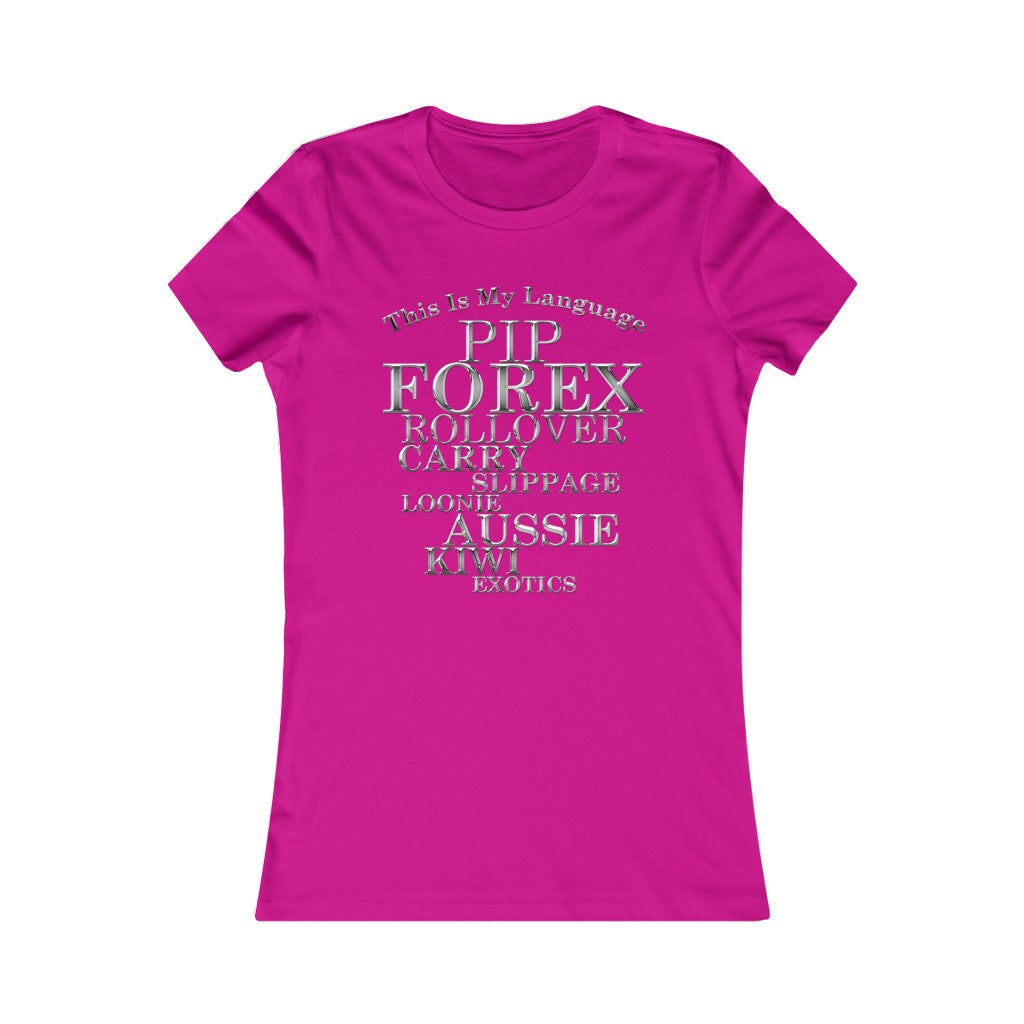 Day Trader Metallic Chrome Forex Vocabulary Berry Pink Women T-Shirt