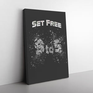 Set Free Broken 9 to 5 Schedule Canvas in Angle